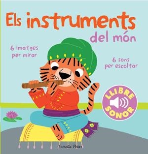 ELS INSTRUMENTS DEL MÓN | 9788415853268 | BILLET, MARION | Llibreria Online de Vilafranca del Penedès | Comprar llibres en català