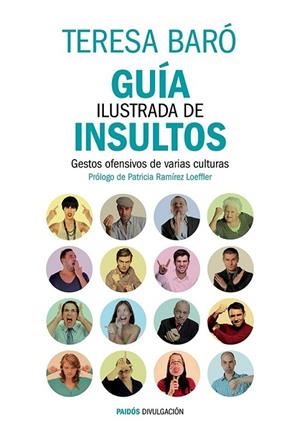 GUÍA ILUSTRADA DE INSULTOS | 9788449329470 | BARO, TERESA | Llibreria Online de Vilafranca del Penedès | Comprar llibres en català