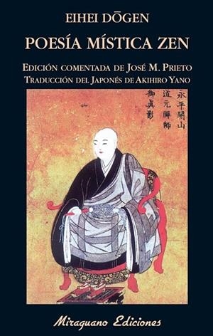 POESÍA MÍSTICA ZEN | 9788478134069 | DÔGEN, EIHEI | Llibreria Online de Vilafranca del Penedès | Comprar llibres en català
