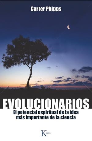 EVOLUCIONARIOS | 9788499883083 | PHIPPS, CARTER | Llibreria L'Odissea - Libreria Online de Vilafranca del Penedès - Comprar libros