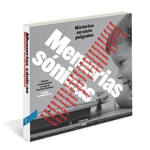 MEMORIAS SÓNICAS | 9788494093869 | RODRÍGUEZ QUINTANA, RAMÓN/BALMES SANFELIU, SANTI/GONZÁLEZ VEGAS, IGNACIO/ALFARO PONCE, FERNANDO/MACK | Llibreria L'Odissea - Libreria Online de Vilafranca del Penedès - Comprar libros