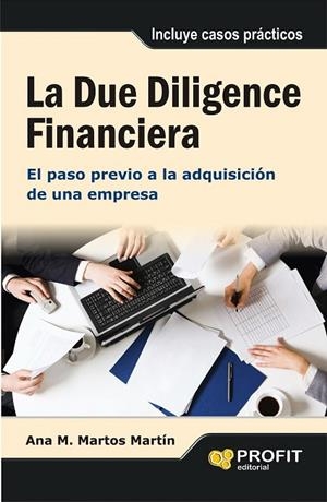 LA DUE DILIGENCE FINANCIERA | 9788415735588 | MARTOS MARTIN, ANA MARIA | Llibreria L'Odissea - Libreria Online de Vilafranca del Penedès - Comprar libros