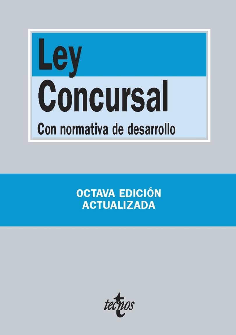 LEY CONCURSALCON NORMATIVA DE DESARROLLO 2013 | 9788430960002 | EDITORIAL TECNOS | Llibreria L'Odissea - Libreria Online de Vilafranca del Penedès - Comprar libros