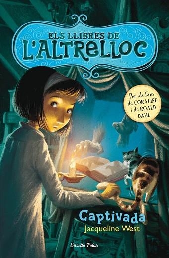 CAPTIVADA ELS LLIBRES DE L'ALTRELLOC 2.  | 9788490572238 | JAQUELINE WEST | Llibreria Online de Vilafranca del Penedès | Comprar llibres en català