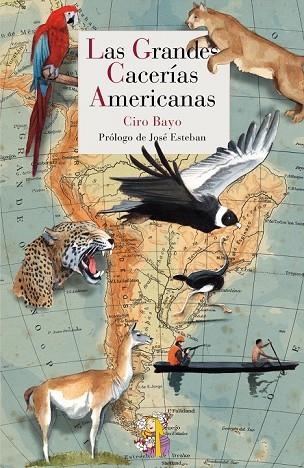 LAS GRANDES CACERÍAS AMERICANAS | 9788415973041 | BAYO [SEGUROLA], CIRO | Llibreria L'Odissea - Libreria Online de Vilafranca del Penedès - Comprar libros