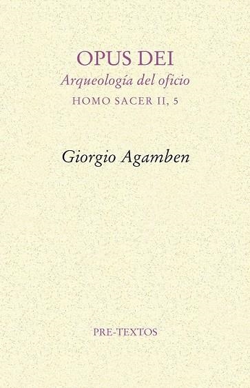 OPUS DEI | 9788415576365 | AGAMBEN, GIORGIO | Llibreria Online de Vilafranca del Penedès | Comprar llibres en català