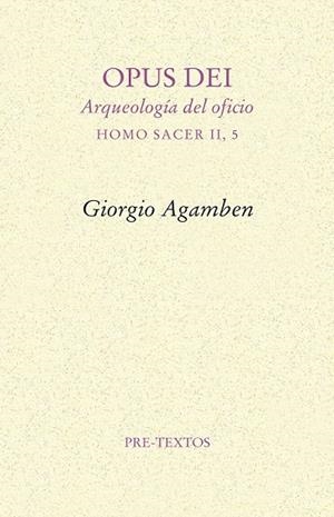 OPUS DEI | 9788415576365 | AGAMBEN, GIORGIO | Llibreria Online de Vilafranca del Penedès | Comprar llibres en català