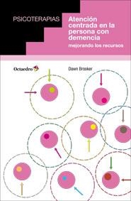 ATENCIÓN CENTRADA EN LA PERSONA CON DEMENCIA | 9788499214160 | BROOKER, DAWN | Llibreria L'Odissea - Libreria Online de Vilafranca del Penedès - Comprar libros
