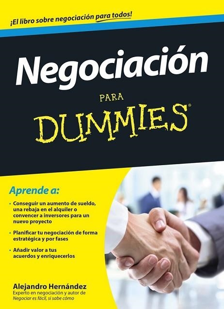 NEGOCIACIÓN PARA DUMMIES | 9788432901591 | HERNANDEZ, ALEJANDRO | Llibreria L'Odissea - Libreria Online de Vilafranca del Penedès - Comprar libros