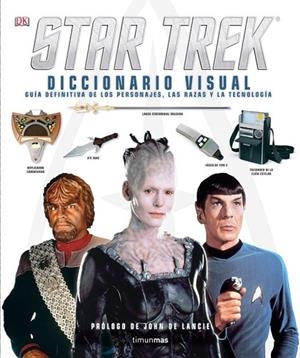 STAR TREK DICCIONARIO VISUAL | 9788448010034 | RUDITIS, PAUL | Llibreria Online de Vilafranca del Penedès | Comprar llibres en català