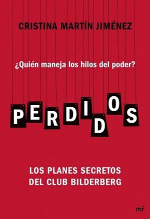 PERDIDOS | 9788427040700 | MARTIN JIMENEZ, CRISTINA | Llibreria Online de Vilafranca del Penedès | Comprar llibres en català