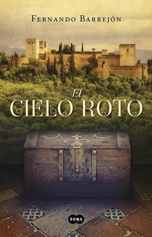 EL CIELO ROTO | 9788483655405 | BARREJÓN LÓPEZ, FERNANDO | Llibreria Online de Vilafranca del Penedès | Comprar llibres en català