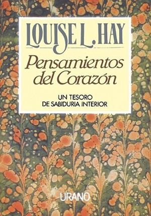 PENSAMIENTOS DEL CORAZON | 9788479530006 | HAY, LOUISE | Llibreria L'Odissea - Libreria Online de Vilafranca del Penedès - Comprar libros
