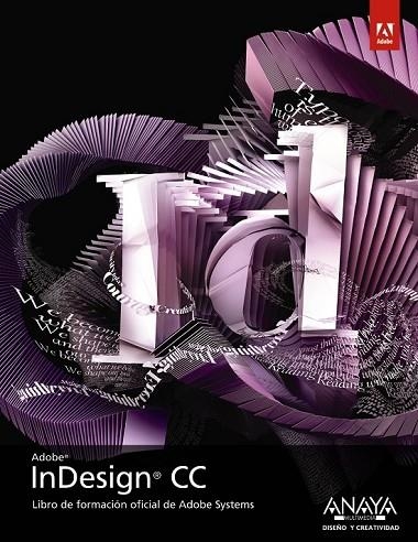 INDESIGN CC | 9788441534599 | ADOBE PRESS | Llibreria L'Odissea - Libreria Online de Vilafranca del Penedès - Comprar libros