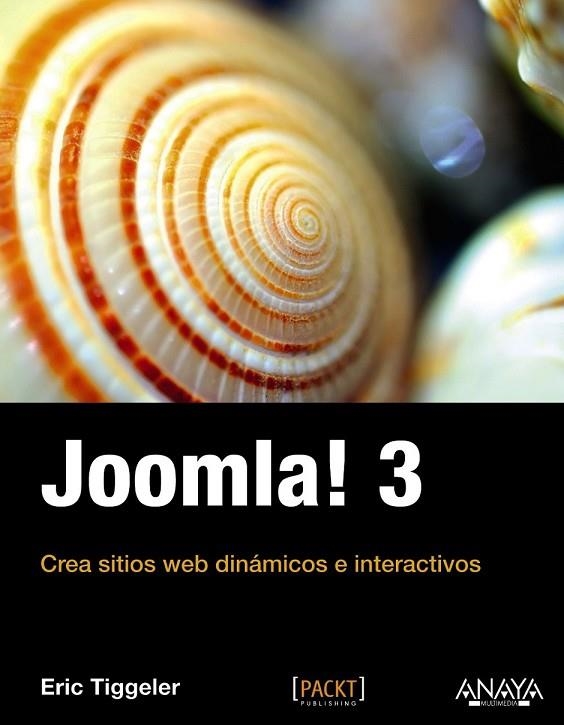 JOOMLA! 3 | 9788441534513 | TIGGELER, ERIC | Llibreria L'Odissea - Libreria Online de Vilafranca del Penedès - Comprar libros