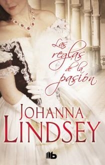 LAS REGLAS DE LA PASIÓN | 9788498728866 | LINDSEY, JOHANNA | Llibreria L'Odissea - Libreria Online de Vilafranca del Penedès - Comprar libros