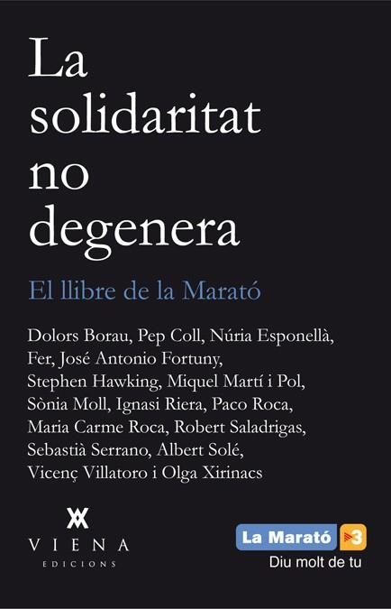 LA SOLIDARITAT NO DEGENERA | 9788483307496 | AA. VV. | Llibreria L'Odissea - Libreria Online de Vilafranca del Penedès - Comprar libros