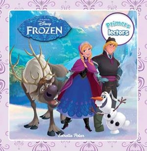 FROZEN PRIMERS LECTORS | 9788490572283 | DISNEY | Llibreria L'Odissea - Libreria Online de Vilafranca del Penedès - Comprar libros
