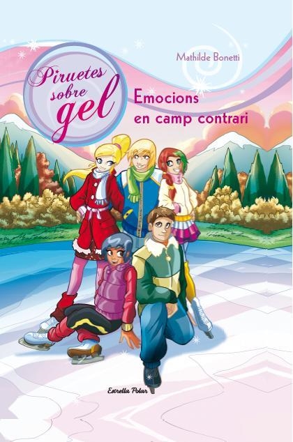 EMOCIONS EN CAMP CONTRARI | 9788490572245 | BONETTI, MATHILDE | Llibreria L'Odissea - Libreria Online de Vilafranca del Penedès - Comprar libros