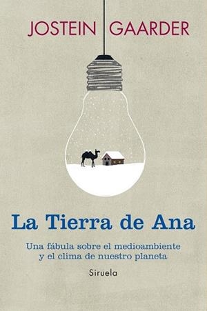 LA TIERRA DE ANA | 9788415803973 | GAARDER, JOSTEIN | Llibreria L'Odissea - Libreria Online de Vilafranca del Penedès - Comprar libros