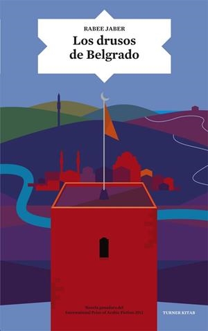 LOS DRUSOS DE BELGRADO | 9788415832461 | JABER, RABEE | Llibreria L'Odissea - Libreria Online de Vilafranca del Penedès - Comprar libros