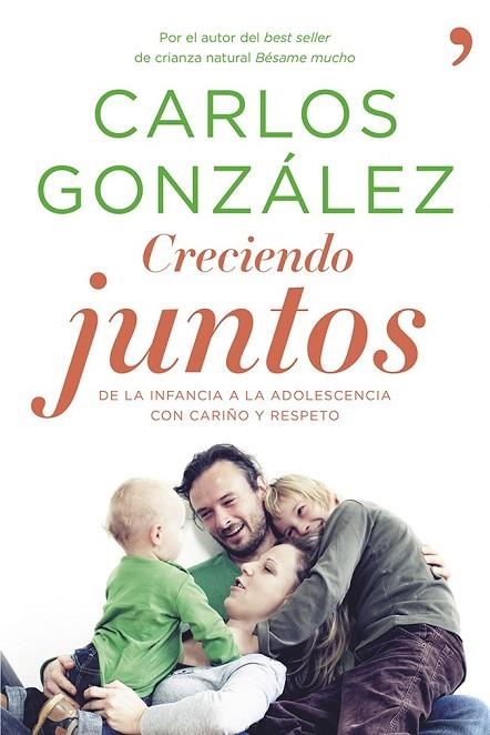 CRECIENDO JUNTOS | 9788499983370 | GONZALEZ, CARLOS | Llibreria L'Odissea - Libreria Online de Vilafranca del Penedès - Comprar libros