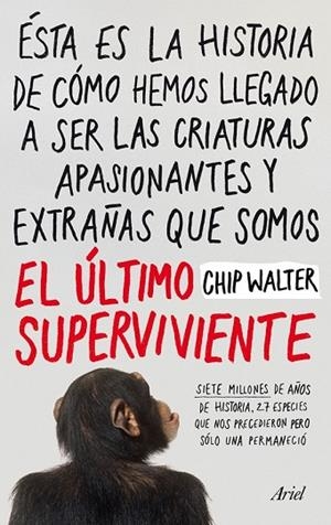 EL ÚLTIMO SUPERVIVIENTE | 9788434412033 | WALTER, CHIP | Llibreria L'Odissea - Libreria Online de Vilafranca del Penedès - Comprar libros