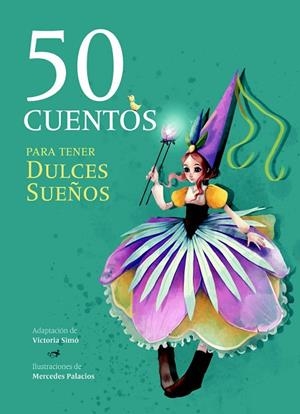 50 CUENTOS PARA  TENER DULCES SUEÑOS | 9788415807254 | AA. VV. | Llibreria L'Odissea - Libreria Online de Vilafranca del Penedès - Comprar libros