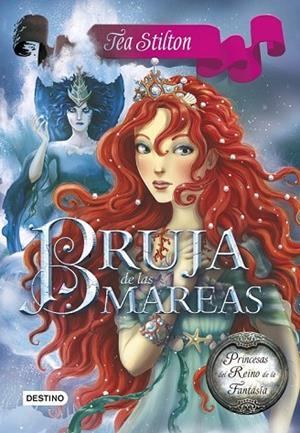 BRUJA DE LAS MAREAS 7 | 9788408120568 | STILTON, TEA | Llibreria Online de Vilafranca del Penedès | Comprar llibres en català