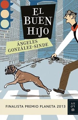 EL BUEN HIJO | 9788408119951 | GONZALEZ SINDE, ANGELES | Llibreria L'Odissea - Libreria Online de Vilafranca del Penedès - Comprar libros