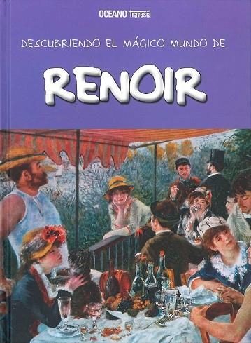 DESCUBRIENDO EL MÁGICO MUNDO DE RENOIR | 9786078303083 | AA. VV. | Llibreria L'Odissea - Libreria Online de Vilafranca del Penedès - Comprar libros