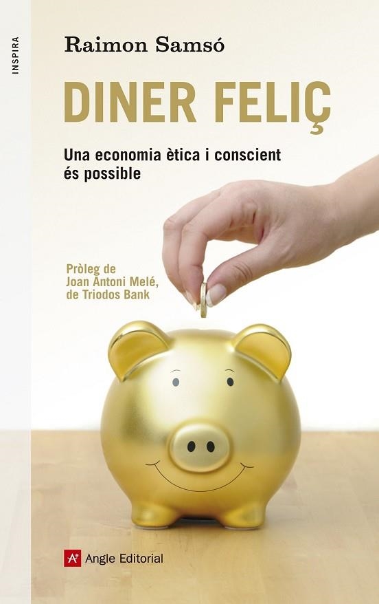 DINER FELIÇ | 9788415695516 | SAMSÓ, RAIMON | Llibreria L'Odissea - Libreria Online de Vilafranca del Penedès - Comprar libros
