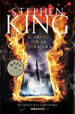 EL VIENTO POR LA CERRADURA UNA NOVELA DE LA TORRE OSCURA | 9788490325179 | KING, STEPHEN | Llibreria Online de Vilafranca del Penedès | Comprar llibres en català
