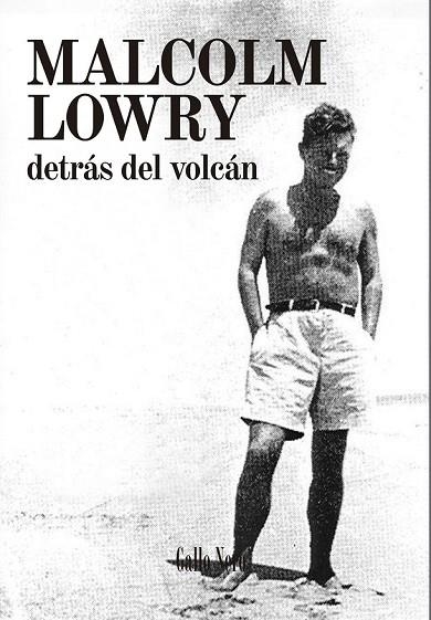 DETRÁS DEL VOLCÁN | 9788494108747 | LOWRY, MALCOLM | Llibreria Online de Vilafranca del Penedès | Comprar llibres en català