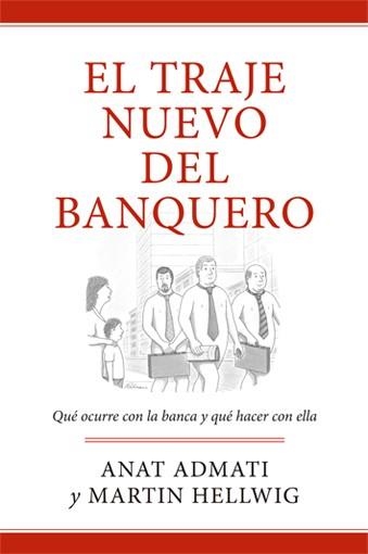 EL TRAJE NUEVO DEL BANQUERO | 9788494126734 | ADMATI, ANAT / HELLWIG, MARTIN | Llibreria L'Odissea - Libreria Online de Vilafranca del Penedès - Comprar libros