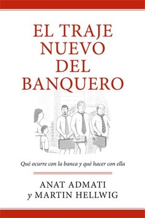 EL TRAJE NUEVO DEL BANQUERO | 9788494126734 | ADMATI, ANAT / HELLWIG, MARTIN | Llibreria L'Odissea - Libreria Online de Vilafranca del Penedès - Comprar libros