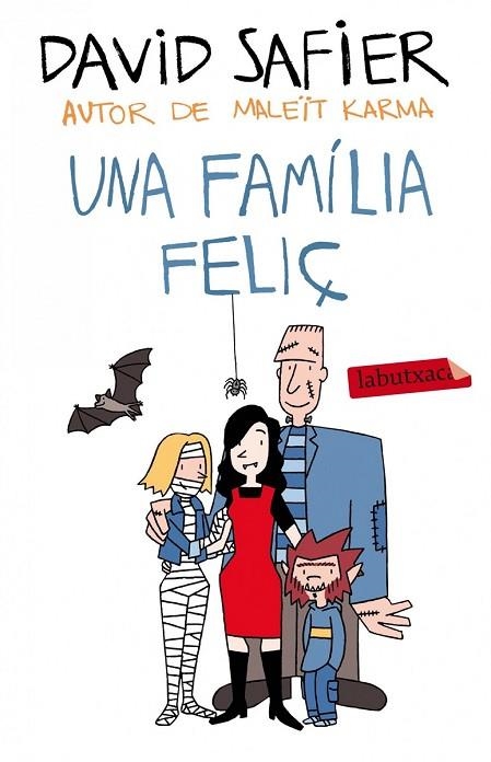 UNA FAMÍLIA FELIÇ | 9788499307589 | SAFIER, DAVID | Llibreria Online de Vilafranca del Penedès | Comprar llibres en català