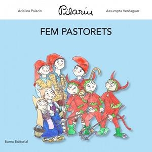 FEM PASTORETS | 9788497664837 | BAYÉS, PILARÍN | Llibreria L'Odissea - Libreria Online de Vilafranca del Penedès - Comprar libros