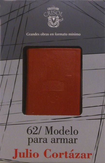 62 / MODELO PARA ARMAR CRISOLÍN 2013 | 9788403013841 | CORTÁZAR, JULIO | Llibreria L'Odissea - Libreria Online de Vilafranca del Penedès - Comprar libros