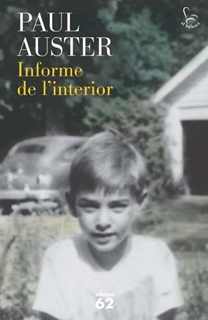 INFORME DE L'INTERIOR | 9788429772067 | AUSTER, PAUL | Llibreria Online de Vilafranca del Penedès | Comprar llibres en català
