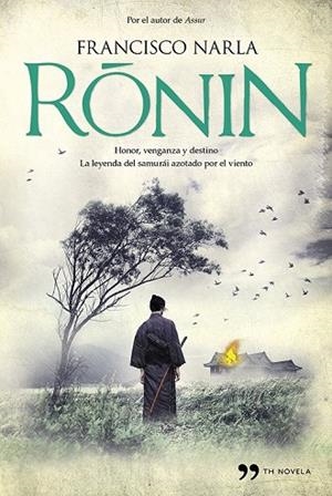 RONIN | 9788499983325 | NARLA, FRANCISCO | Llibreria L'Odissea - Libreria Online de Vilafranca del Penedès - Comprar libros