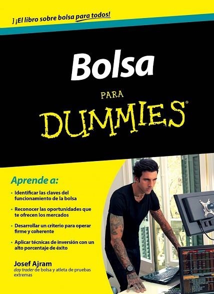 BOLSA PARA DUMMIES | 9788432901379 | AJRAM, JOSEP | Llibreria L'Odissea - Libreria Online de Vilafranca del Penedès - Comprar libros
