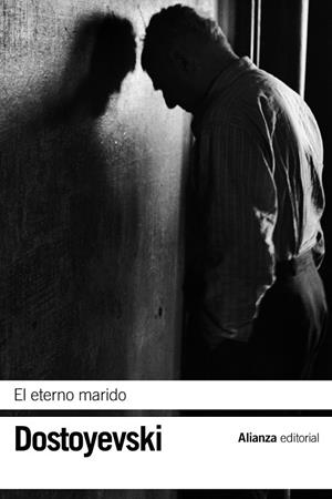 EL ETERNO MARIDO | 9788420678184 | DOSTOYEVSKI, FIÓDOR | Llibreria Online de Vilafranca del Penedès | Comprar llibres en català