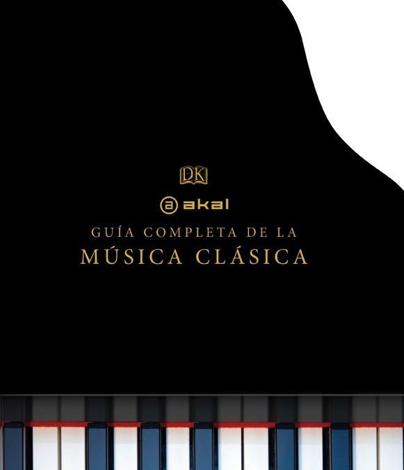 LA GUÍA COMPLETA DE LA MÚSICA CLÁSICA | 9788446037927 | AAVV | Llibreria L'Odissea - Libreria Online de Vilafranca del Penedès - Comprar libros