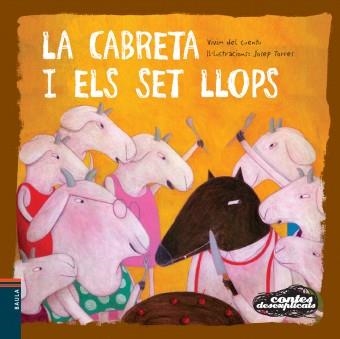 LA CABRETA I ELS SET LLOPS | 9788447927029 | VIVIM DEL CUENTU | Llibreria L'Odissea - Libreria Online de Vilafranca del Penedès - Comprar libros