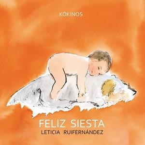 FELIZ SIESTA | 9788494105456 | RUIFERNÁNDEZ NOGUÉS, LETICIA | Llibreria L'Odissea - Libreria Online de Vilafranca del Penedès - Comprar libros