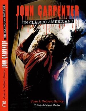 JOHN CARPENTER | 9788415405665 | PEDRERO SANTOS, JUAN ANDRÉS | Llibreria L'Odissea - Libreria Online de Vilafranca del Penedès - Comprar libros