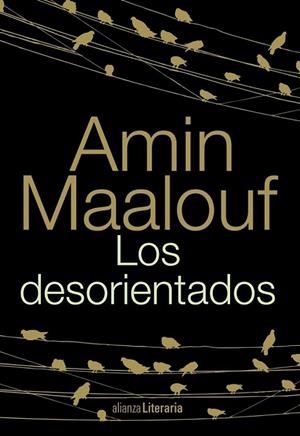 LOS DESORIENTADOS | 9788420681801 | MAALOUF, AMIN | Llibreria Online de Vilafranca del Penedès | Comprar llibres en català