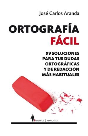 ORTOGRAFÍA FÁCIL  | 9788415441403 | ARANDO, JOSÉ CARLOS | Llibreria L'Odissea - Libreria Online de Vilafranca del Penedès - Comprar libros