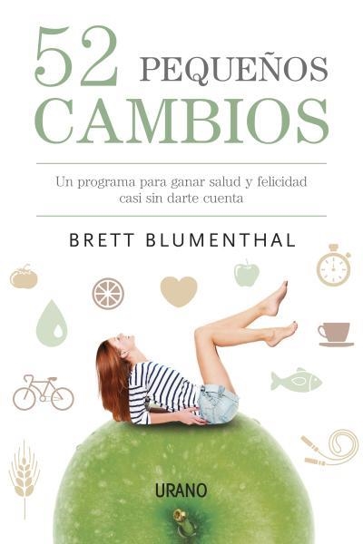 52 PEQUEÑOS CAMBIOS | 9788479538453 | BLUMENTHAL, BRETT | Llibreria L'Odissea - Libreria Online de Vilafranca del Penedès - Comprar libros